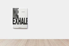Lade das Bild in den Galerie-Viewer, Canvas-Leinwand Inhale Exhale
